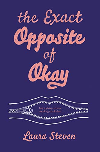 Imagen de archivo de The Exact Opposite of Okay a la venta por Better World Books