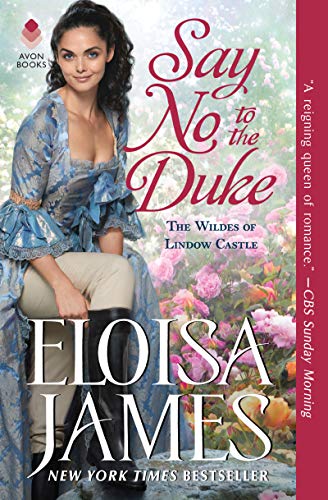 9780062877826: Say No to the Duke: The Wildes of Lindow Castle (The Wildes of Lindow Castle, 4)