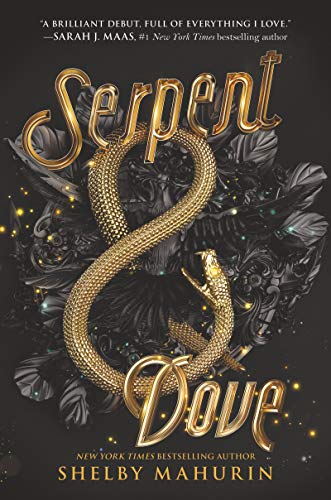 9780062878021: Serpent & Dove: 1