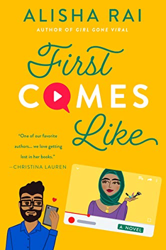 Stock image for First Comes Like: A Novel (Modern Love) for sale by SecondSale