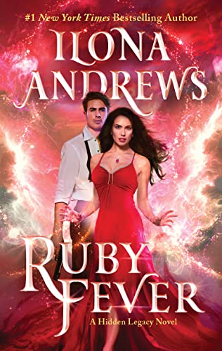 Beispielbild fr Ruby Fever : A Hidden Legacy Novel: a Fantasy Romance Novel zum Verkauf von Better World Books