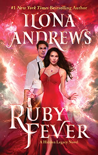 Stock image for Ruby Fever: A Hidden Legacy Novel: A Fantasy Romance Novel (Hidden Legacy, 6) for sale by BooksRun