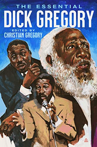 Stock image for The Essential Dick Gregory for sale by Better World Books