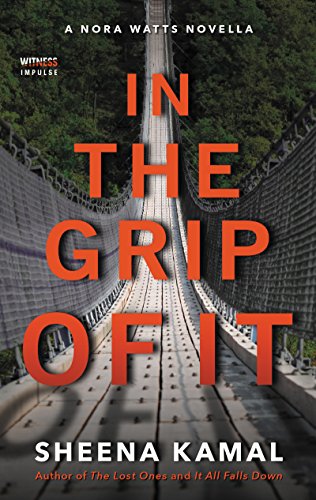Imagen de archivo de In The Grip Of It (Nora Watts) a la venta por GF Books, Inc.
