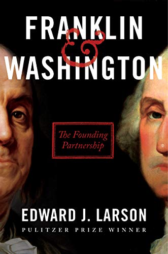 Beispielbild fr Franklin & Washington: The Founding Partnership zum Verkauf von Orion Tech