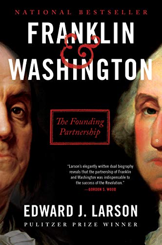 Beispielbild fr Franklin & Washington: The Founding Partnership zum Verkauf von SecondSale