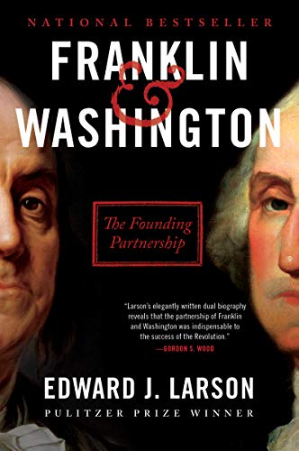 Imagen de archivo de Franklin & Washington: The Founding Partnership a la venta por SecondSale