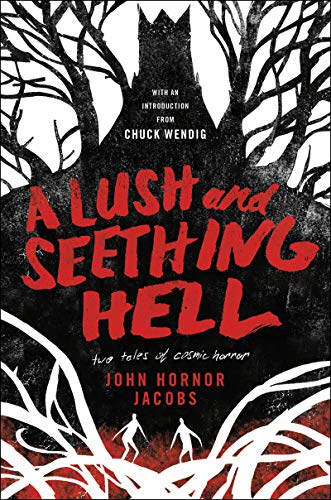 Beispielbild fr A Lush and Seething Hell: Two Tales of Cosmic Horror zum Verkauf von ThriftBooks-Dallas