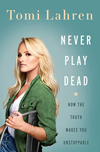 Beispielbild fr Never Play Dead: How the Truth Makes You Unstoppable zum Verkauf von Wonder Book