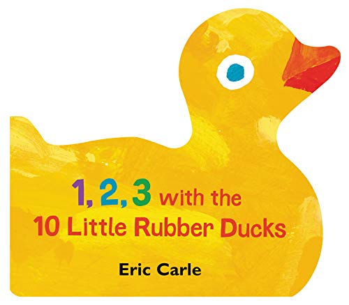 Stock image for 1, 2, 3 with the 10 Little Rubber Ducks: A Spring Counting Book for sale by SecondSale