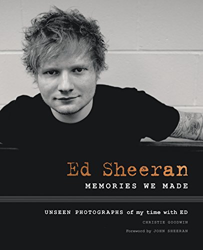 Imagen de archivo de Ed Sheeran: Memories We Made a la venta por Goodwill Books