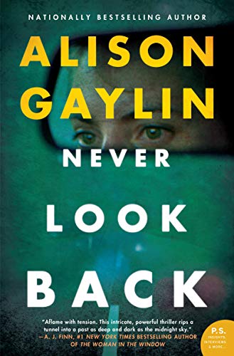 Imagen de archivo de Never Look Back : A Novel a la venta por Better World Books