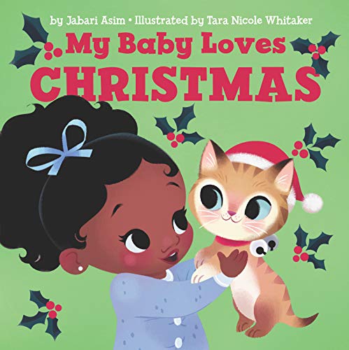 Imagen de archivo de My Baby Loves Christmas: A Christmas Holiday Book for Kids a la venta por ZBK Books