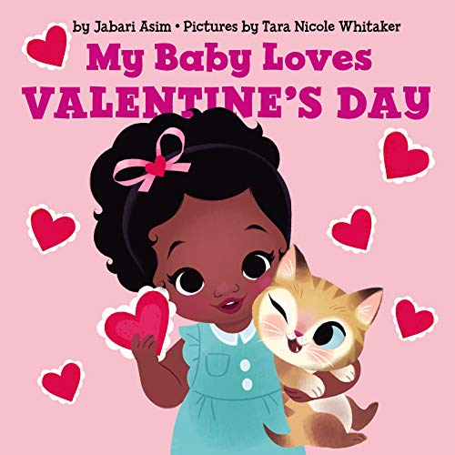 9780062884640: My Baby Loves Valentine's Day: A Valentine's Day Book For Kids