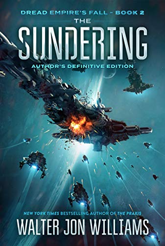 Stock image for The Sundering: Dread Empire's Fall (Dread Empire's Fall Series, 2) for sale by Wonder Book