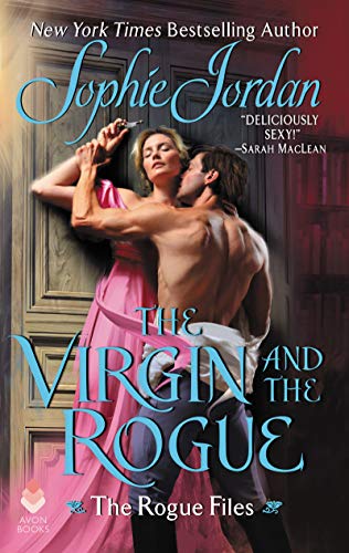 Imagen de archivo de The Virgin and the Rogue: The Rogue Files a la venta por SecondSale