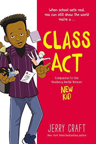 Beispielbild fr Class Act: A Graphic Novel zum Verkauf von Wonder Book