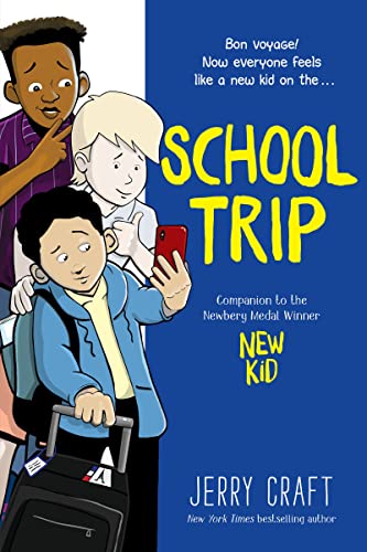 Beispielbild fr School Trip: A Graphic Novel (The New Kid) zum Verkauf von Goodwill Books