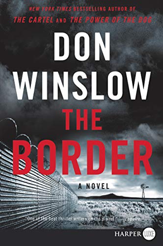 9780062887450: The Border: A Novel