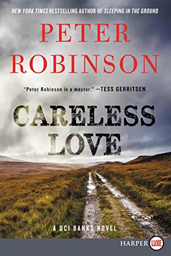 9780062887566: Careless Love: An Inspector Banks Novel: 25 (Inspector Banks Novels)