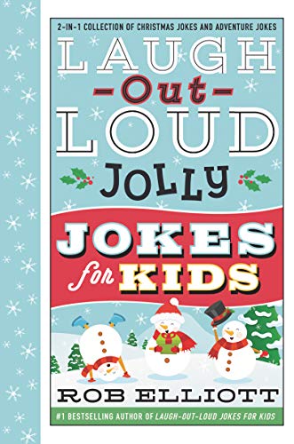 Beispielbild fr Laugh-Out-Loud Jolly Jokes for Kids: 2-in-1 Collection of Christmas Jokes and Adventure Jokes (Laugh-Out-Loud Jokes for Kids) zum Verkauf von Wonder Book