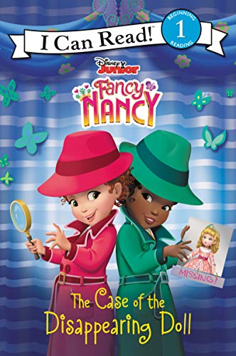 Beispielbild fr Disney Junior Fancy Nancy: The Case of the Disappearing Doll (I Can Read Level 1) zum Verkauf von St Vincent de Paul of Lane County