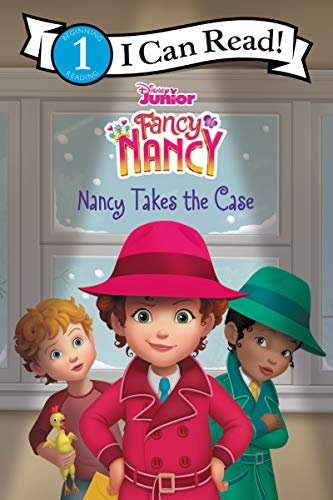 9780062888723: Disney Junior Fancy Nancy: Nancy Takes the Case (I Can Read Level 1)