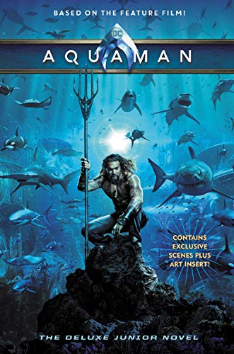 Beispielbild fr Aquaman: The Deluxe Junior Novel zum Verkauf von Better World Books