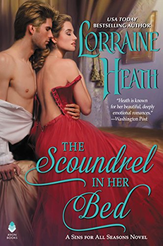 Beispielbild fr The Scoundrel in Her Bed: A Sin for All Seasons Novel (Sins for All Seasons, 3) zum Verkauf von Wonder Book