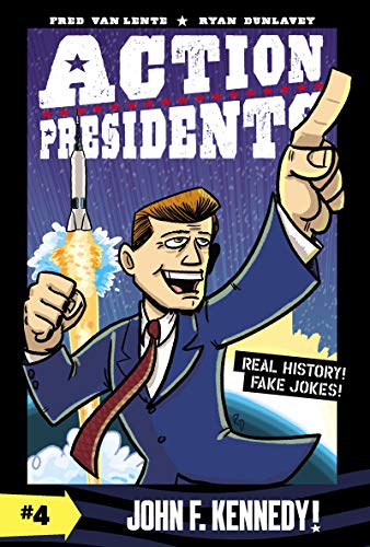 Beispielbild fr John F. Kennedy! (Action Presidents, Bk. 4) zum Verkauf von BookOutlet
