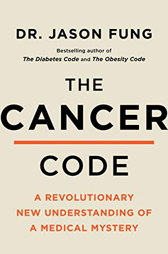 9780062894007: The Cancer Code: A Revolutionary New Understanding of a Medical Mystery: 3