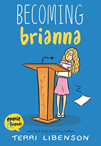 Stock image for Becoming Brianna Emmie Friend for sale by SecondSale