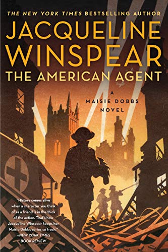 Imagen de archivo de The American Agent: A Maisie Dobbs Novel (Maisie Dobbs, 15) a la venta por BooksRun
