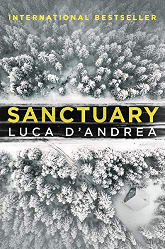 Beispielbild fr Sanctuary: A Novel zum Verkauf von Wonder Book
