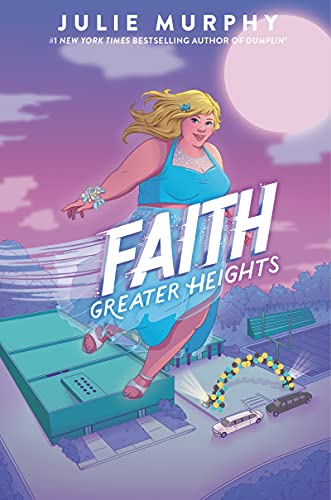 9780062899682: FAITH GREATER HEIGHTS HC NOVEL