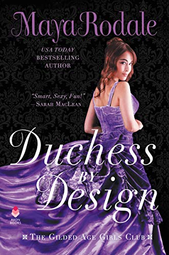 9780062899736: Duchess by Design: The Gilded Age Girls Club (The Gilded Age Girls Club, 1)