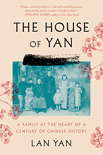 Beispielbild fr The House of Yan: A Family at the Heart of a Century in Chinese History zum Verkauf von SecondSale