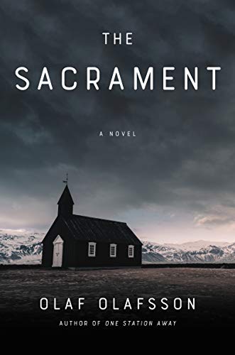 Beispielbild fr The Sacrament : A Novel zum Verkauf von Better World Books