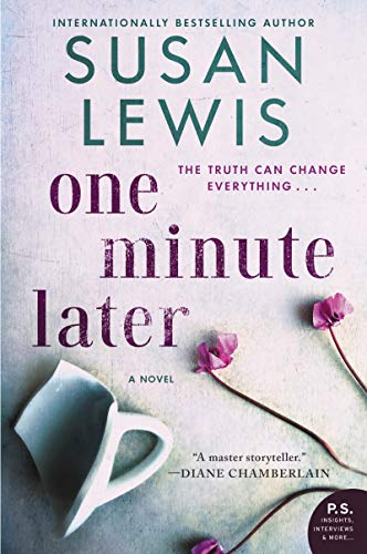 9780062906564: One Minute Later: A Novel