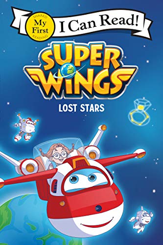 9780062907226: Super Wings: Lost Stars (My First I Can Read)