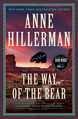 Stock image for The Way of the Bear: A Mystery Novel (A Leaphorn, Chee Manuelito Novel, 8) for sale by KuleliBooks