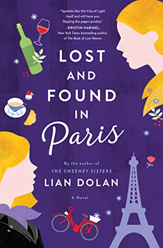 Imagen de archivo de Lost and Found in Paris: A Novel a la venta por SecondSale