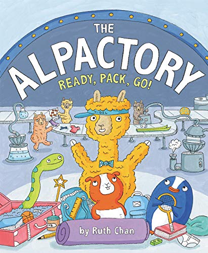 Beispielbild fr The Alpactory : Ready, Pack, Go! zum Verkauf von Better World Books