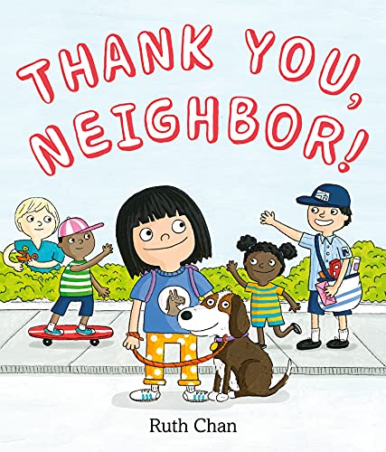 Beispielbild fr Thank You, Neighbor! zum Verkauf von Wonder Book