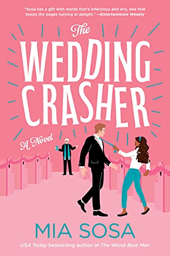 Beispielbild fr The Wedding Crasher : A Novel zum Verkauf von Better World Books