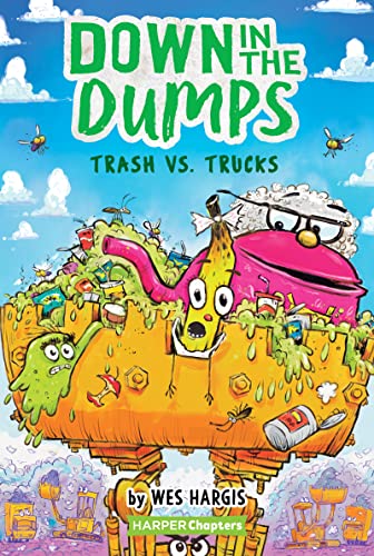 Imagen de archivo de Down in the Dumps #2: Trash vs. Trucks (HarperChapters) a la venta por HPB Inc.