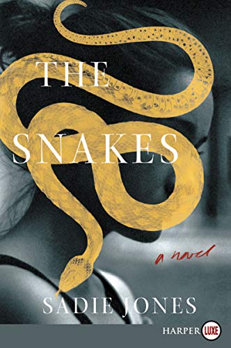 Beispielbild fr The Snakes: A Novel zum Verkauf von More Than Words