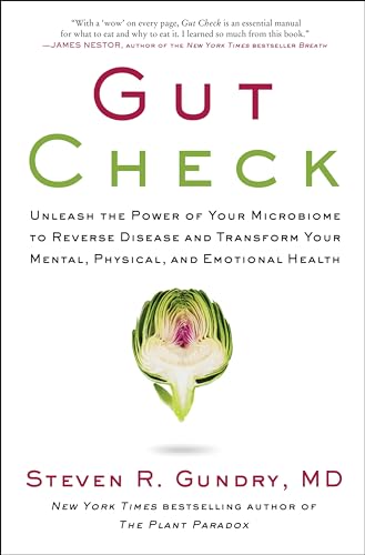 Stock image for Gut Check: Unleash the Power of Your Microbiome to Reverse Disease and Transform Your Mental, Physical, and Emotional Health (The Plant Paradox, 7) for sale by QuasarQuill Books