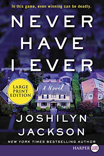 Stock image for Never Have I Ever : A Novel for sale by Better World Books
