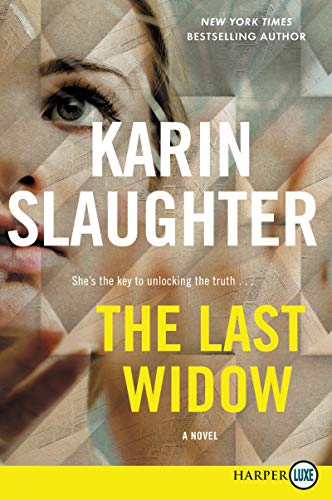 Beispielbild fr The Last Widow : A Will Trent Thriller zum Verkauf von Better World Books